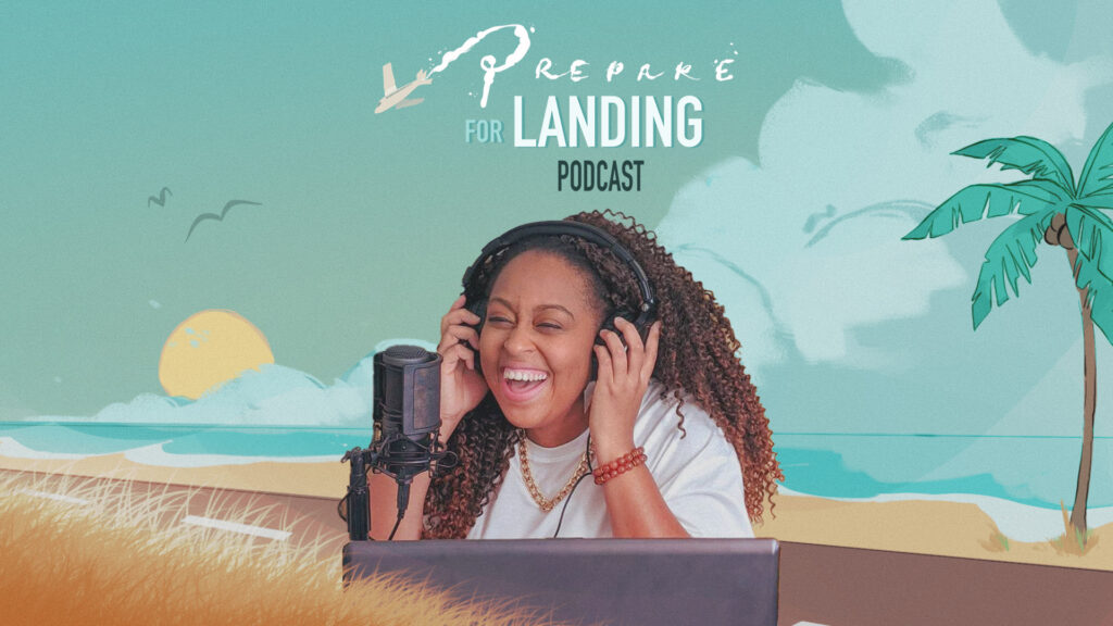 Prepare For Landing Podcast